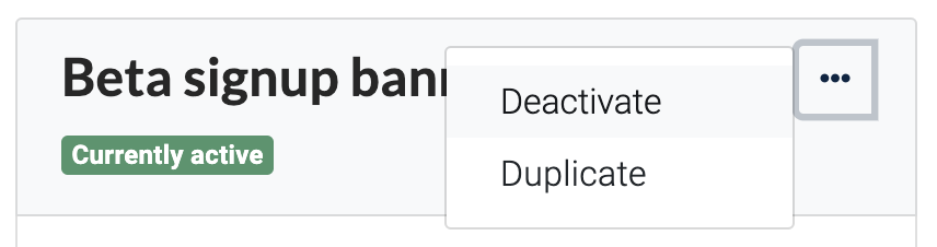 Screenshot of same message with a dropdown open. Dropdown items are 'deactivate' and 'duplicate'.