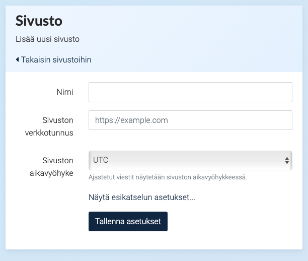 Sivuston asetukset näkymä: lomakkeella nimi, sivuston verkkotunnus, ja sivuston aikavyöhyke.